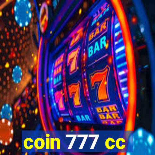 coin 777 cc